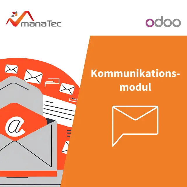 Odoo als Kommunikationsmodul mit manaTec Odoo als Kommunikationsmodul mit manaTec