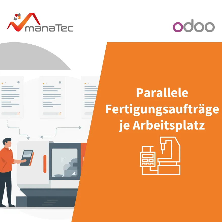 Odoo Parallele Fertigungsaufträge je Arbeitsplatz