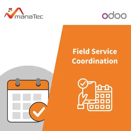 manaFSM: Field Service Management Koordination für Odoo